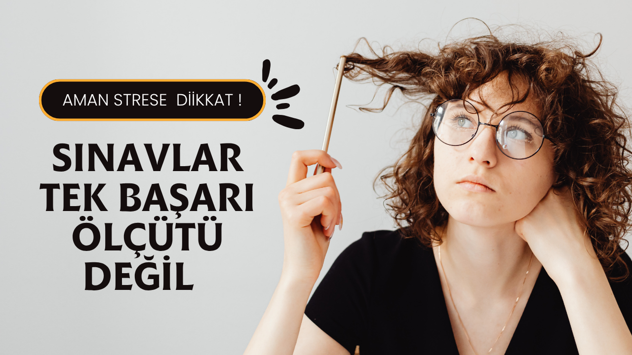 STRESE DİKKAT 